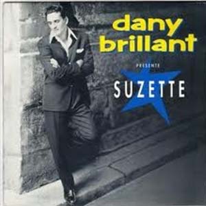 Dany Brillant — Suzette