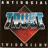 Trust — Antisocial