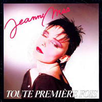 Jeanne Mas — Toute première fois