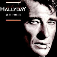 Johnny Hallyday — Je te promets