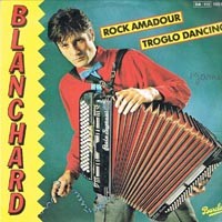 Gérard Blanchard — Rock amadour