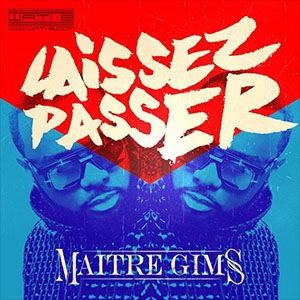 Maître Gims — Laissez passer