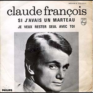 Claude François — Si j'avais un marteau