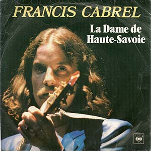 Francis Cabrel — La dame de haute savoie