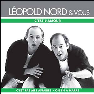 Léopold Nord & Vous — C'est l'amour