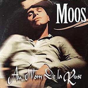 Moos — Au nom de la rose
