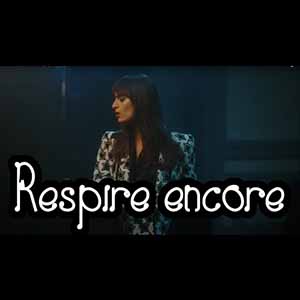 Clara Luciani — Respire encore ( version chantée )