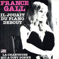 France Gall — il jouait du piano debout
