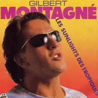 Gilbert Montagné — les sunlights des tropiques