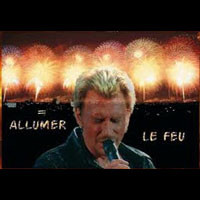 Johnny Hallyday — Allumer le feu