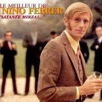 Nino Ferrer — Mirza