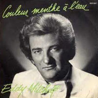 Eddy Mitchel — couleur menthe à l'eau