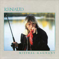 Renaud — mistral gagnant