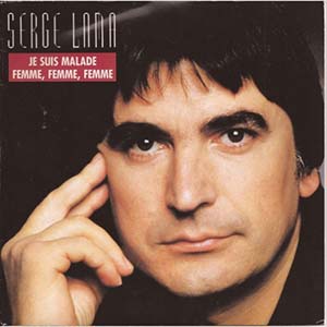 Serge Lama — Je suis malade
