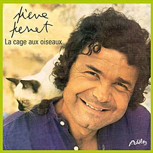 Pierre Perret — La cage aux oiseaux