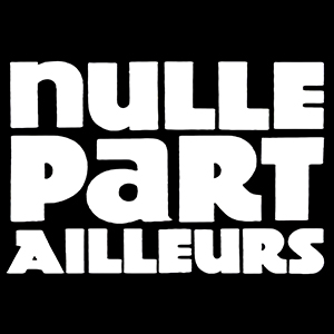Nulle part ailleurs