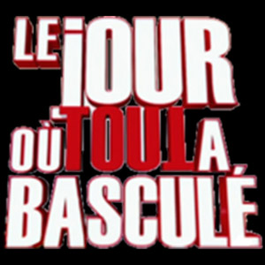 Le jour où tout a basculer