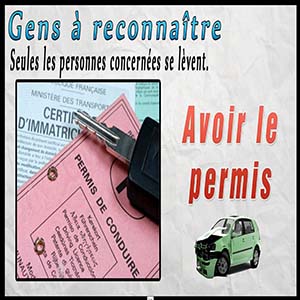 Gens à reconnaître — Permis de conduire