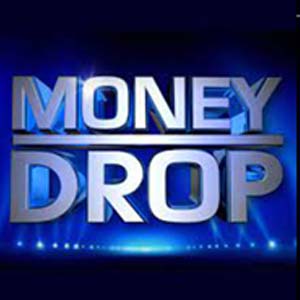 Money drop