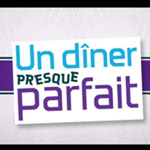 Un dîner presque parfait