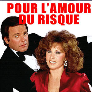 L' amour du risque
