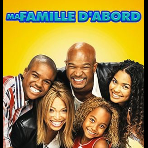 Ma famille d' abord